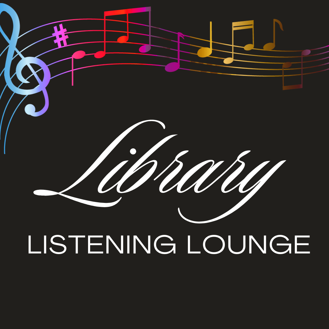 Library Listening Lounge