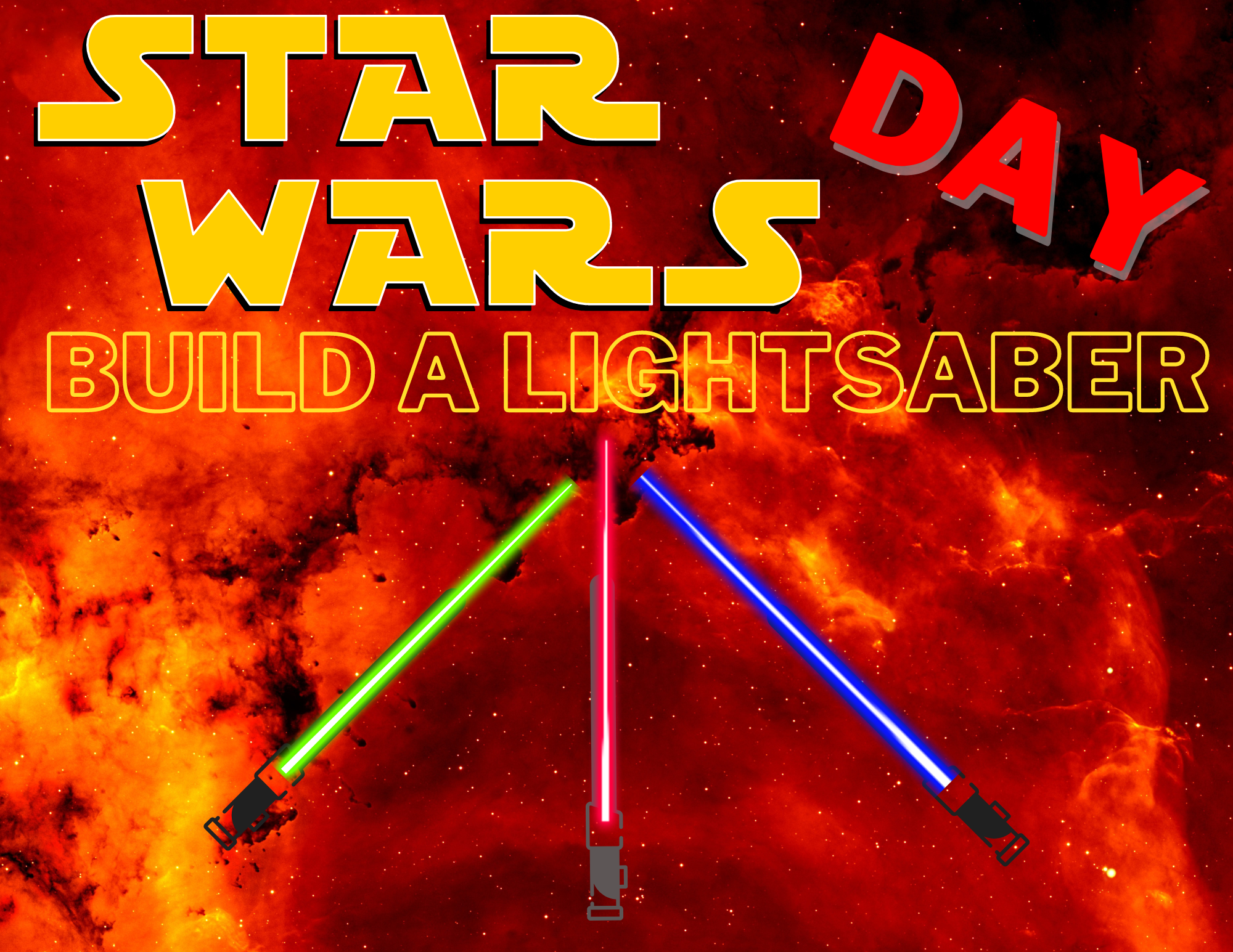 Star Wars Day: Build Your Own Lightsaber