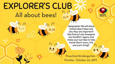 Explorer's Club: All About Bees!