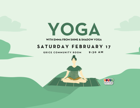 Yoga class at the Marlborough Public Library will happen on Saturday February 17 at 9:30 AM, in the Grice Community Room. Presented by Emma Bartolini of Shine and Shadow Yoga.