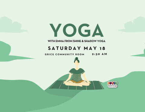 Yoga class at the Marlborough Public Library will happen on Saturday May 18 at 9:30 AM, in the Grice Community Room. Presented by Emma Bartolini of Shine and Shadow Yoga.
