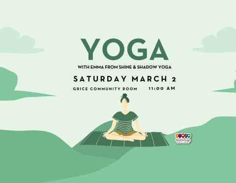 Yoga class at the Marlborough Public Library will happen on Saturday March 2 at 11:00 AM, in the Grice Community Room. Presented by Emma Bartolini of Shine and Shadow Yoga.