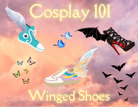 Cosplay 101: Winged Shoes