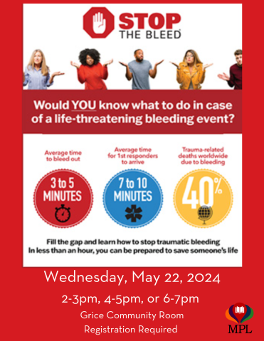 Poster describing the importance of first aid training on actions to take if someone is having a life-threatening bleeding event.