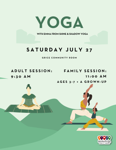 Family Yoga class at the Marlborough Public Library will happen on Saturday July 27 at 11:00 AM, in the Grice Community Room. Presented by Emma Bartolini of Shine and Shadow Yoga.