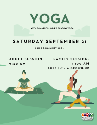 Yoga class at the Marlborough Public Library will happen on Saturday September 21 at 9:30 AM, in the Grice Community Room. 