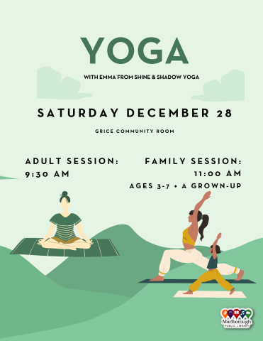 Family Yoga Flow class at the Marlborough Public Library will happen on Saturday December 28 at 11:00 AM, in the Grice Community Room. 