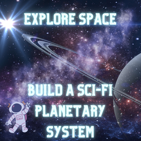 Explore Space: Build A Sci-Fi Solar System