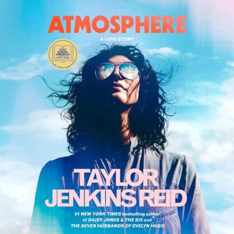 Atmosphere: A Love Story by Taylor Jenkins Reid
