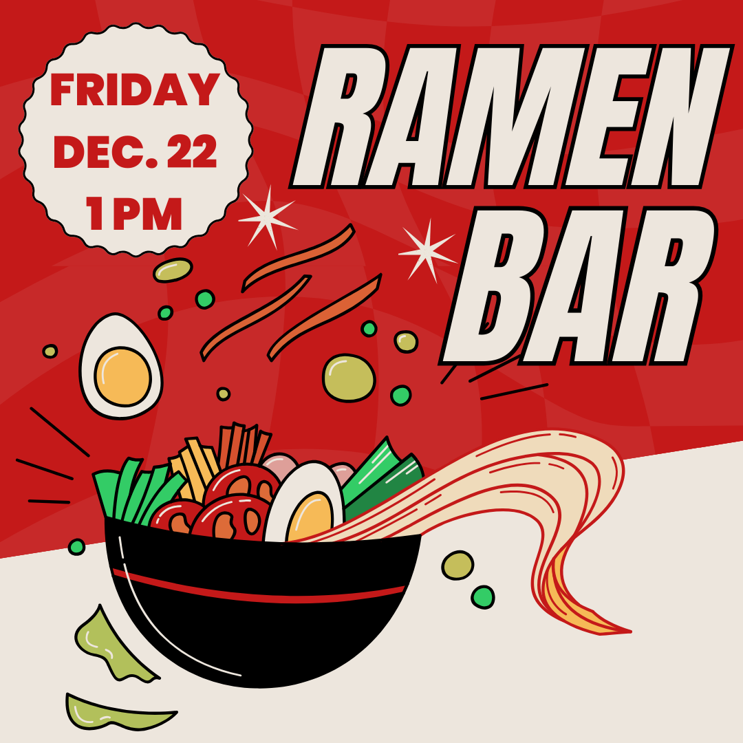 ramen bar friday dec 22 1pm