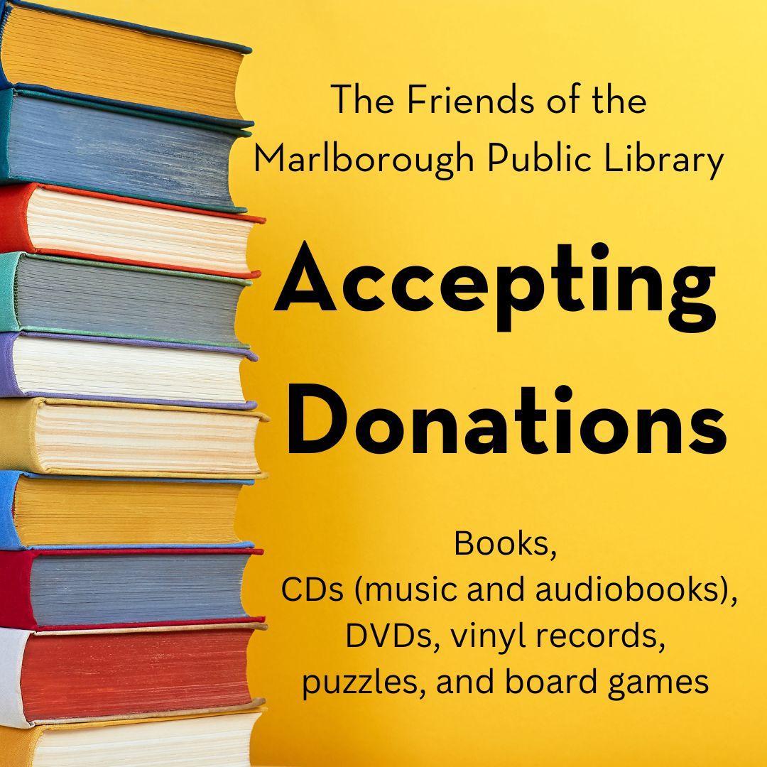 Graphic stating The Friends of the Marlborough Public Library will be accepting donations