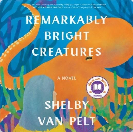 Cover art for the book Remarkably Bright Creatures by Shelby Van Pelt